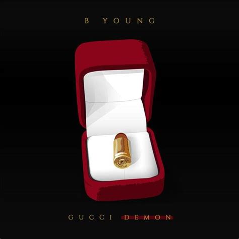 gucci demon|b young gucci demon lyrics.